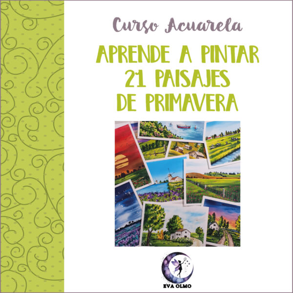 CURSO ACUARELA: Aprende a pintar 21 paisajes de primavera